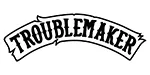 Лого Жидкости Troublemaker